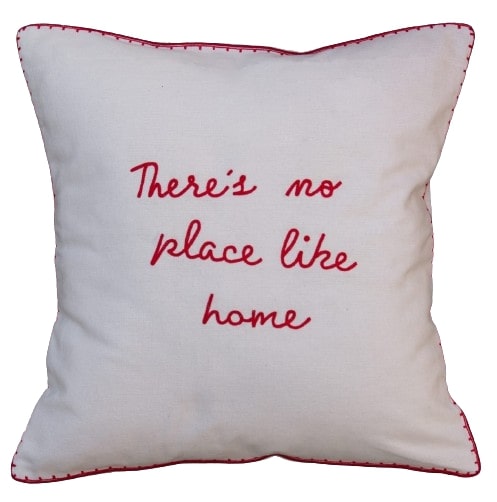 There's No Place Like Home White Cushion Cover