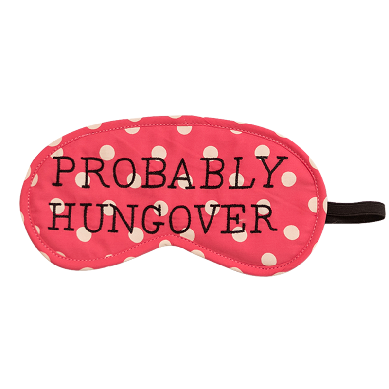 Probably Hungover (Pink) Eye Mask