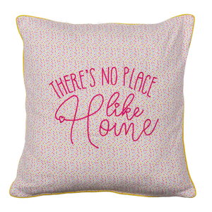 There's No Place Like Home (Multi) Cushion Cover
