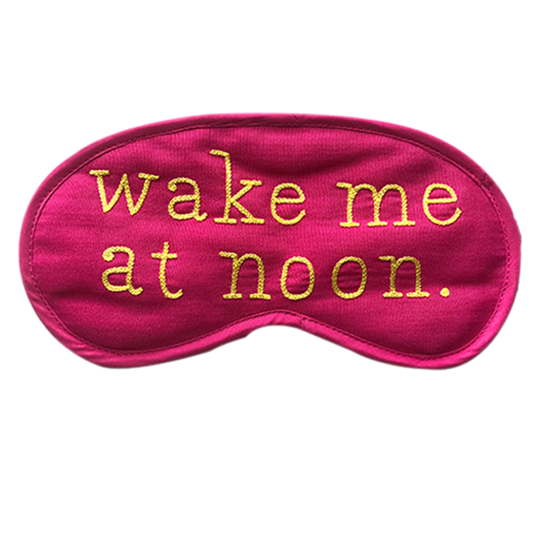 Wake Me At Noon (Pink) Eye Mask